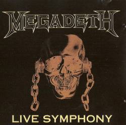 Megadeth : Live Symphony